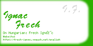ignac frech business card